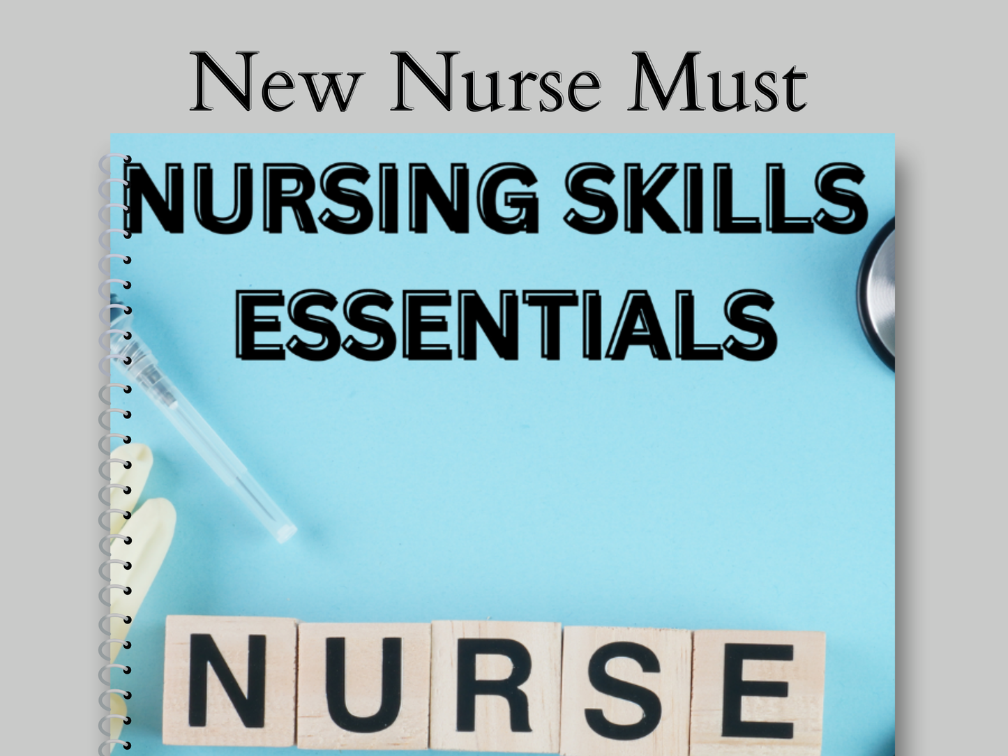 Nursing Skills Essentials